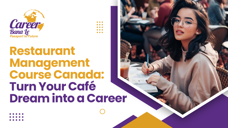 Restaurant Management Course Canada