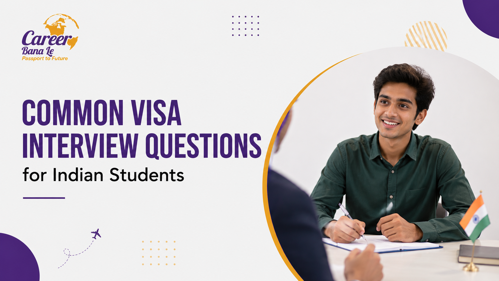 Common Visa Interview Questions for Indian Student